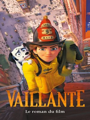cover image of Vaillante--Le roman du film